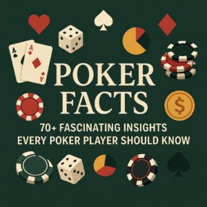 Poker Facts
