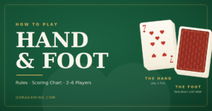 Hand and Foot card game rules - face-up hand stack and face-down foot stack on a card table