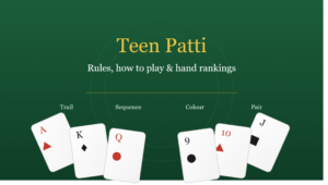 Teen Patti rules and hand rankings chart — playing cards on a green felt table